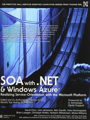 Soa With .Net (The Prentice Hall Serviceoriented Computing Series From Thomas Erl),Used