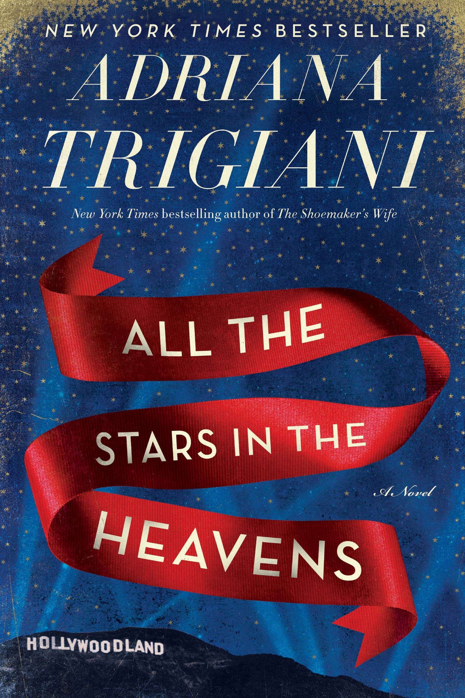All the Stars in the Heavens: A Novel,Used