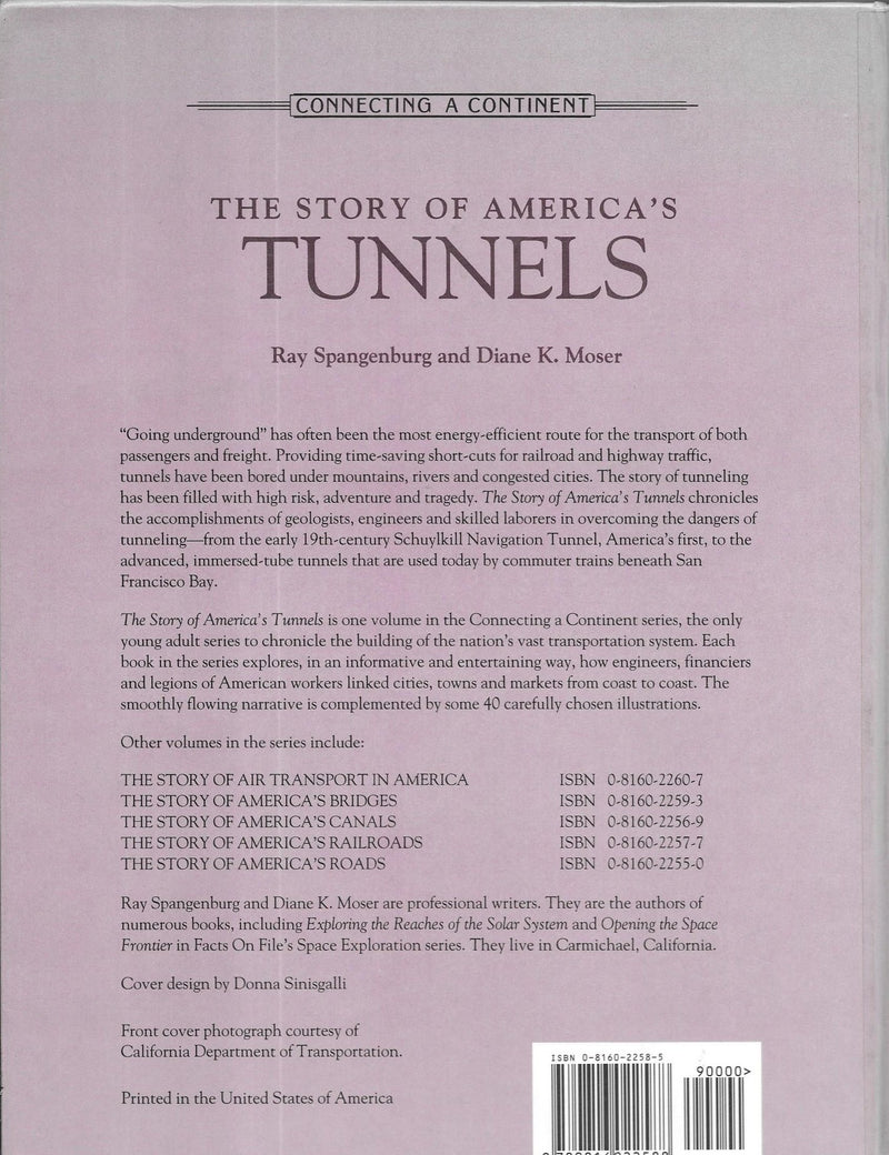 The Story of America's Tunnels (CONNECTING A CONTINENT),Used