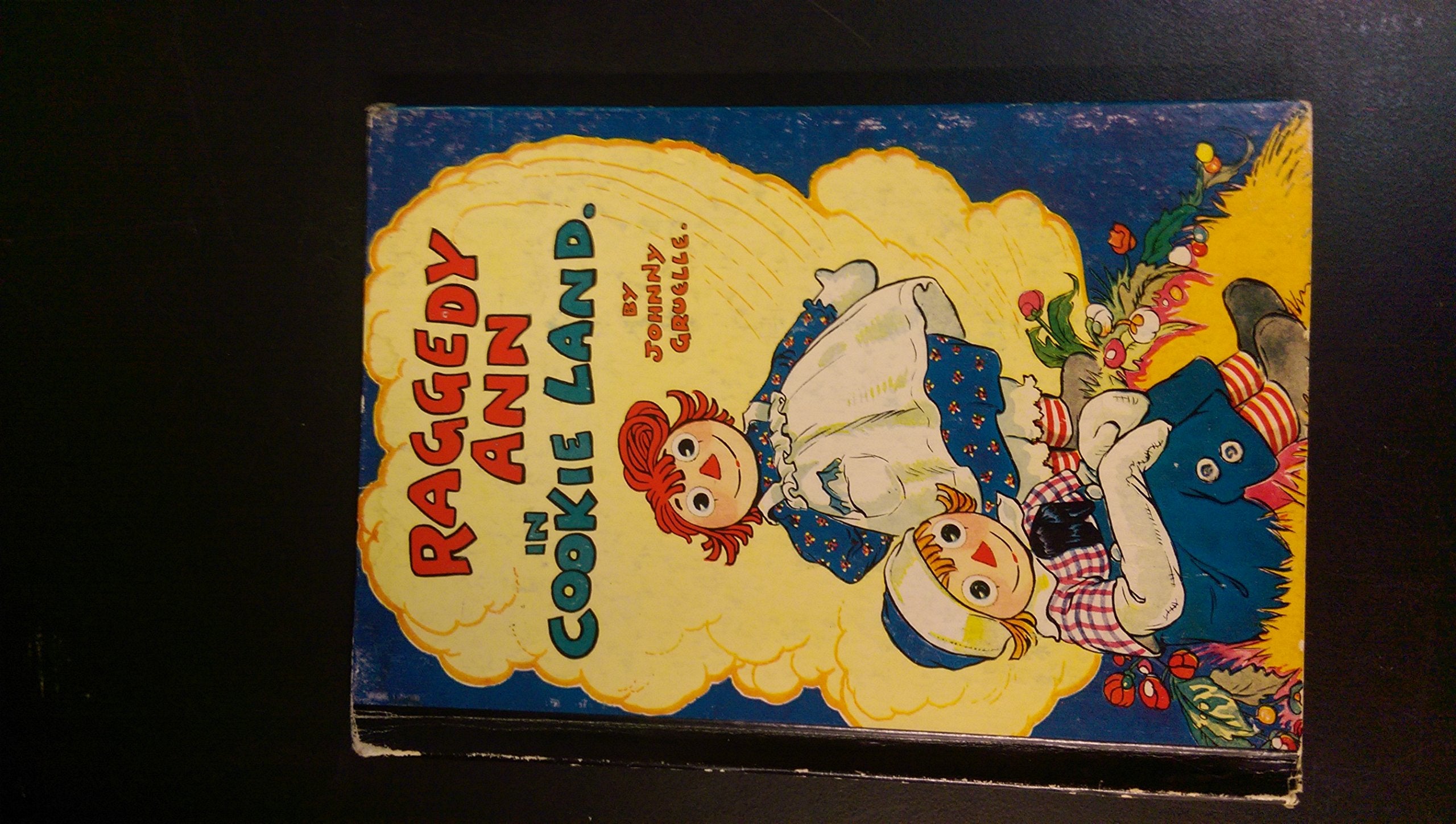 Raggedy Ann in Cookie Land (Classic),New