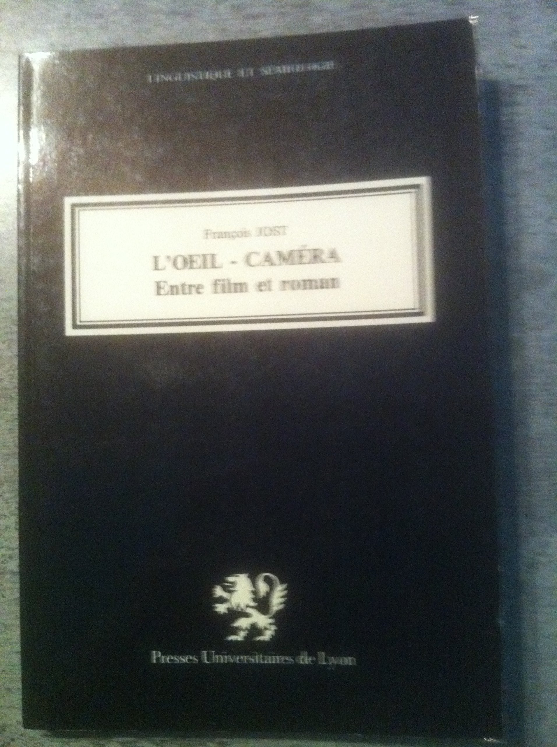 L'oeilcamra: Entre film et roman,Used