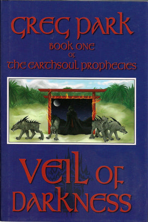 Veil of Darkness, Book One of The Earthsoul Prophecies series,Used