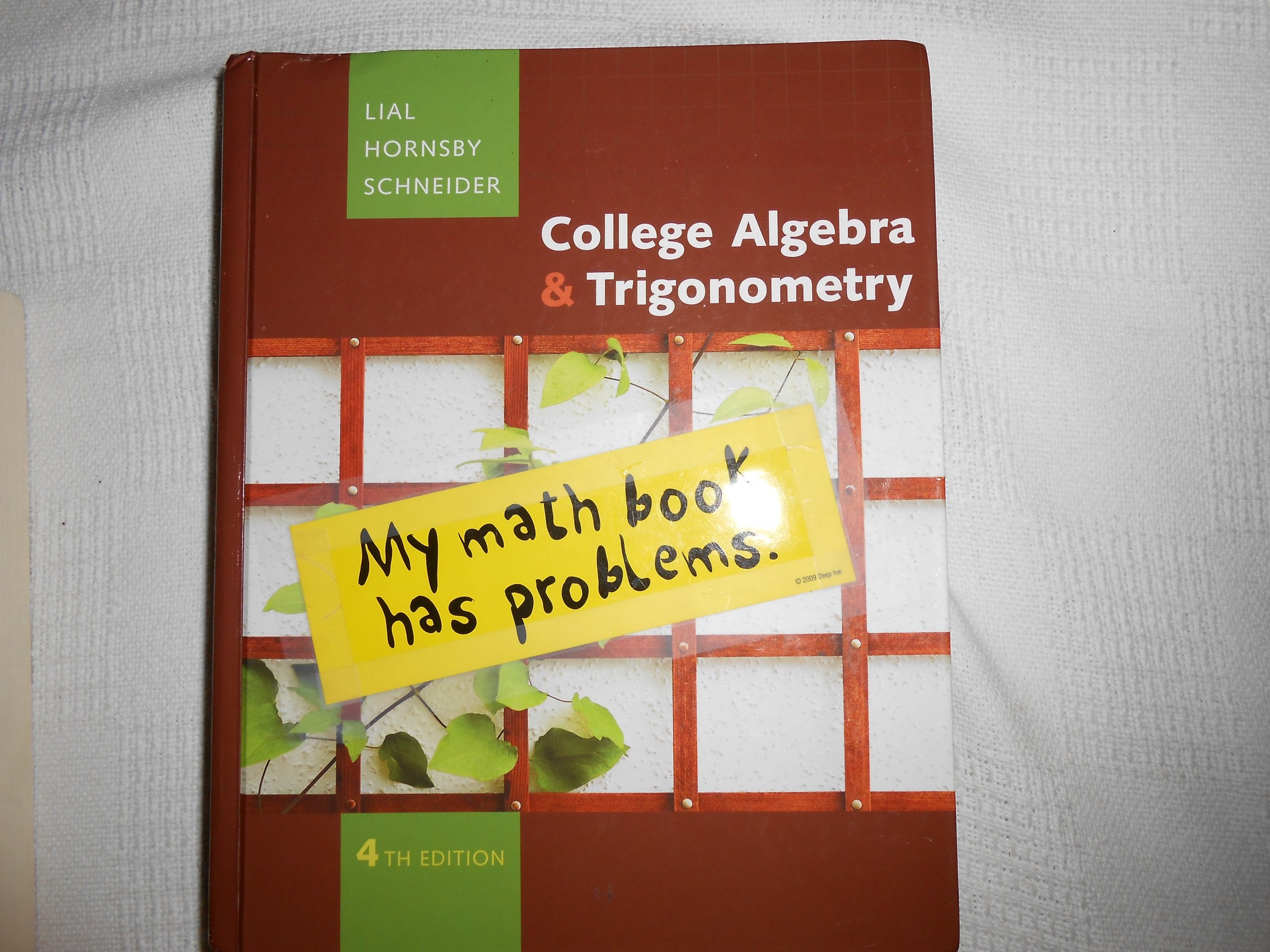 College Algebra and Trigonometry (4th Edition),Used