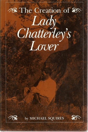 The Creation of Lady Chatterley's Lover,Used