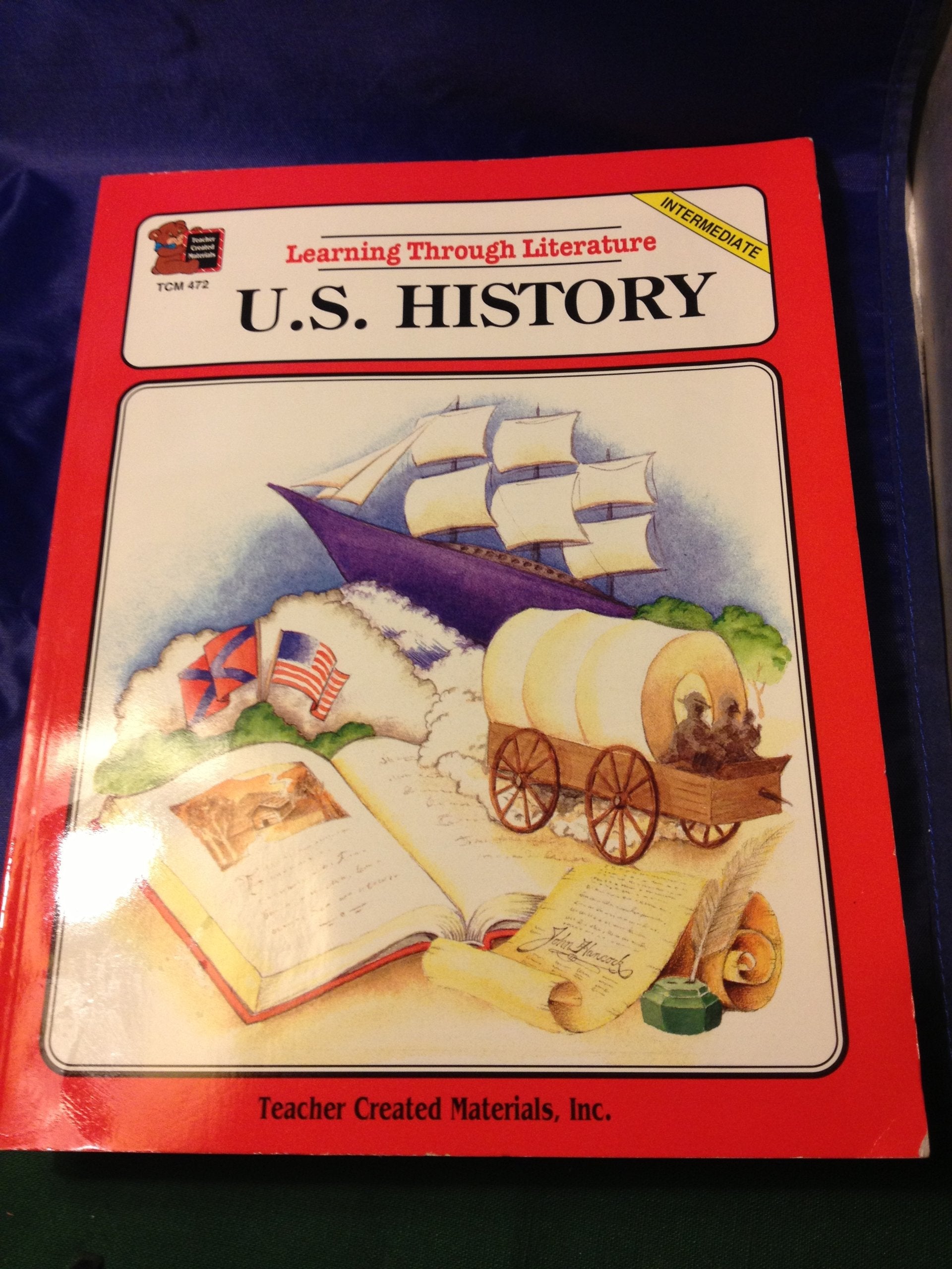 Learning Through Literature: U.S. History,Used