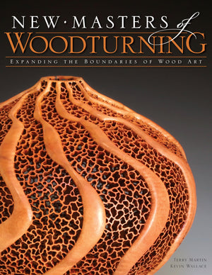 New Masters of Woodturning: Expanding the Boundaries of Wood Art (Fox Chapel Publishing) 31 Artists Share Their Motivations, Pro,New