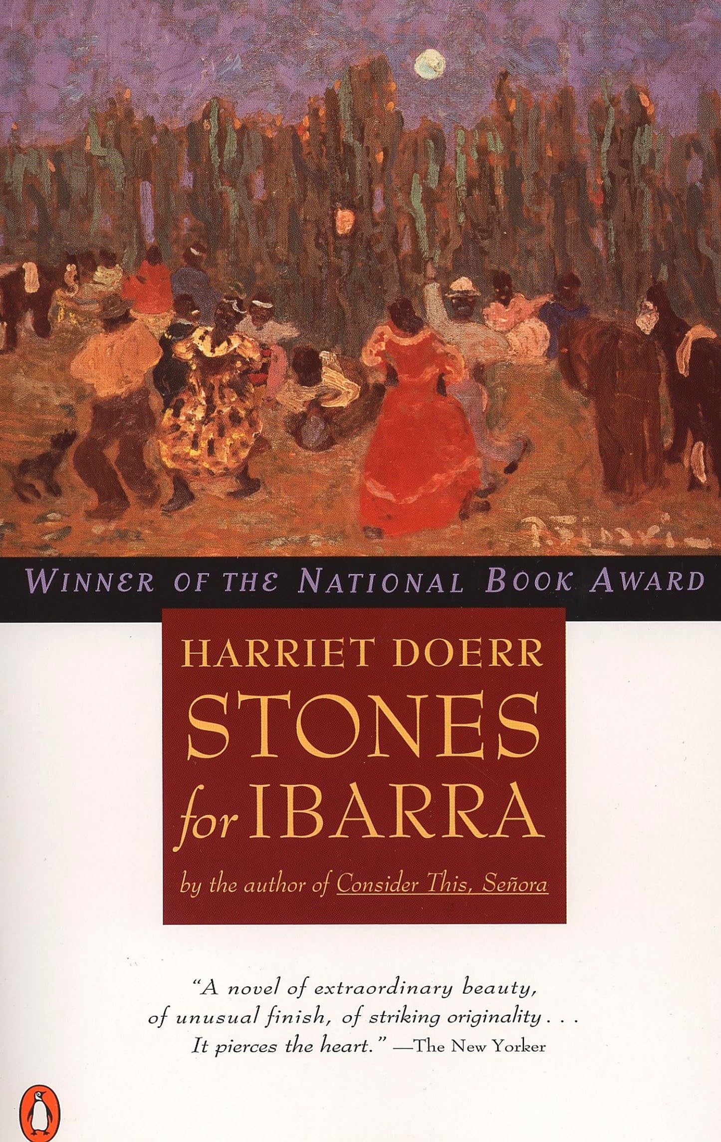 Stones for Ibarra: National Book Award Winner (Contemporary American Fiction),Used
