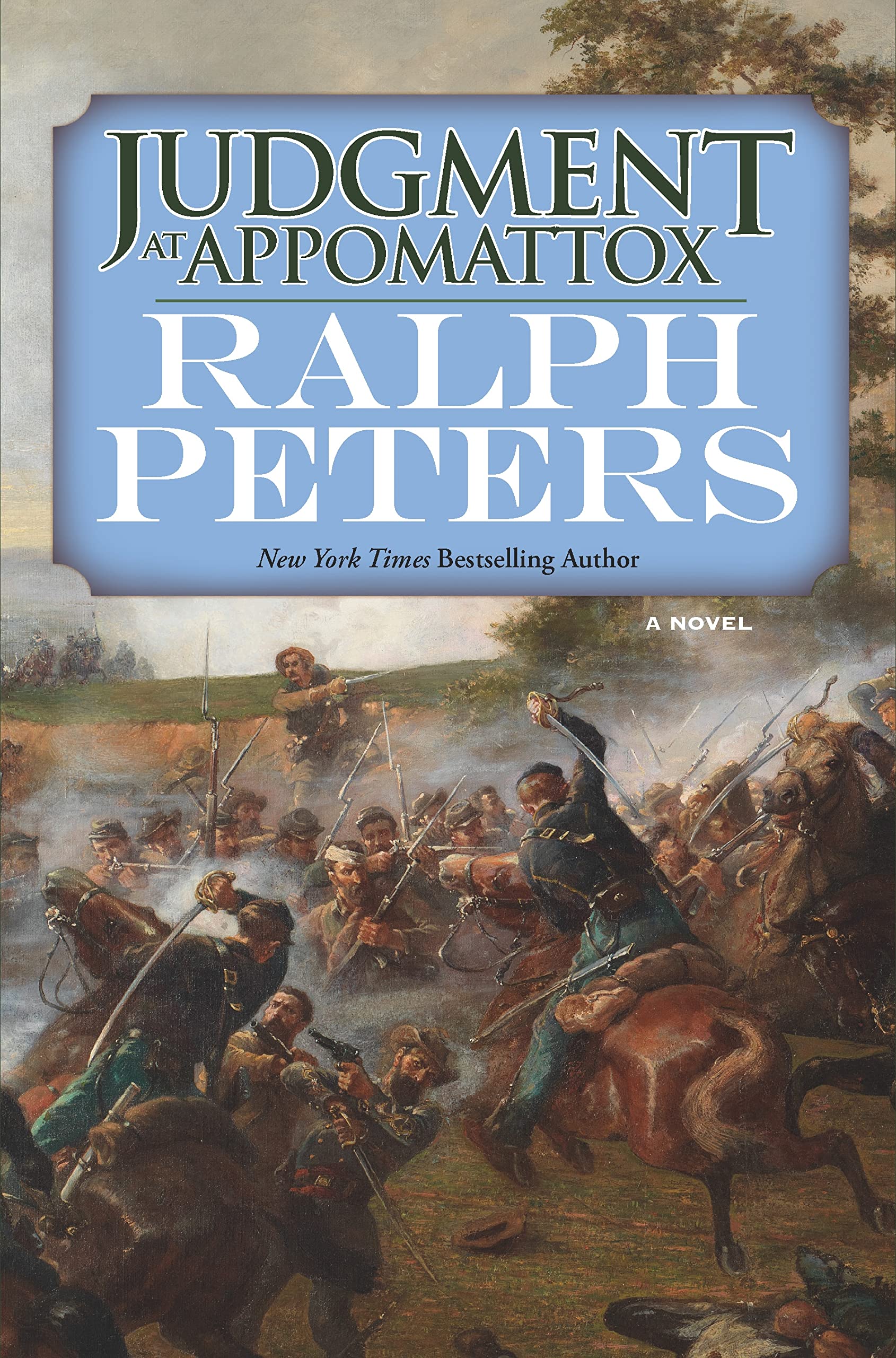 Judgment At Appomattox: A Novel (The Battle Hymn Cycle, 5),New