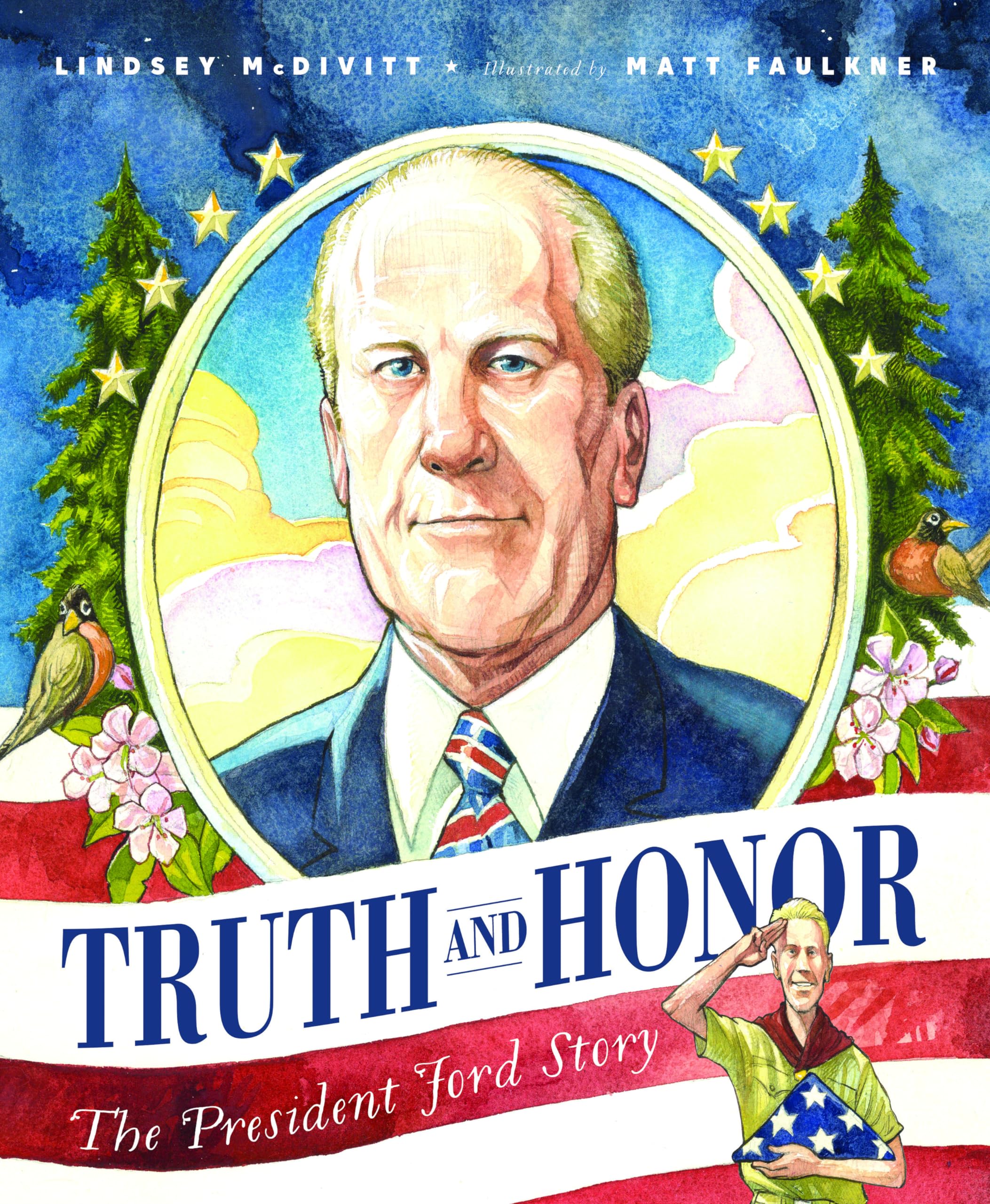 Truth and Honor: The President Ford Story,Used