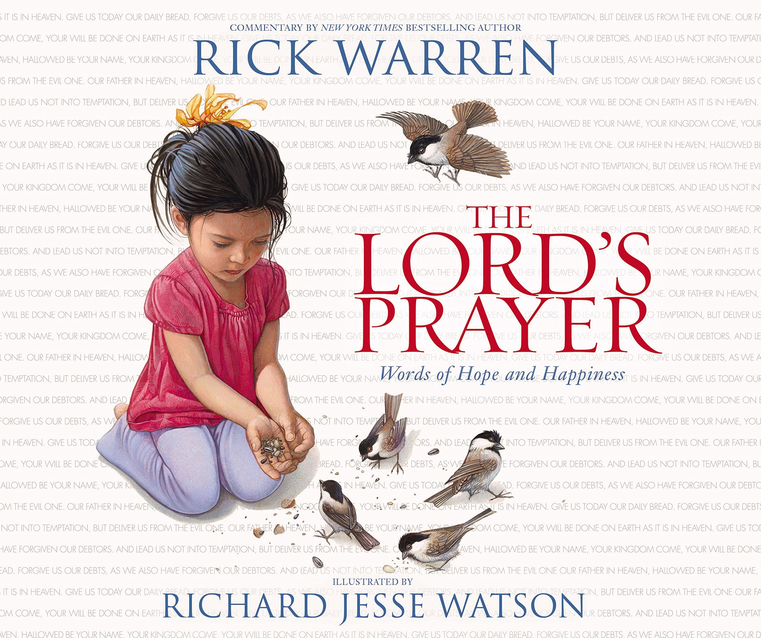 The Lord's Prayer: Words of Hope and Happiness,New
