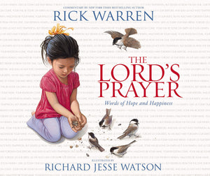 The Lord's Prayer: Words of Hope and Happiness,New