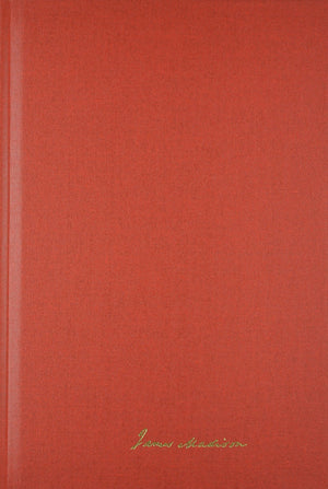 The Papers Of James Madison: 1 July 180531 December 1805 (Volume 10) (Secretary Of State Series),Used