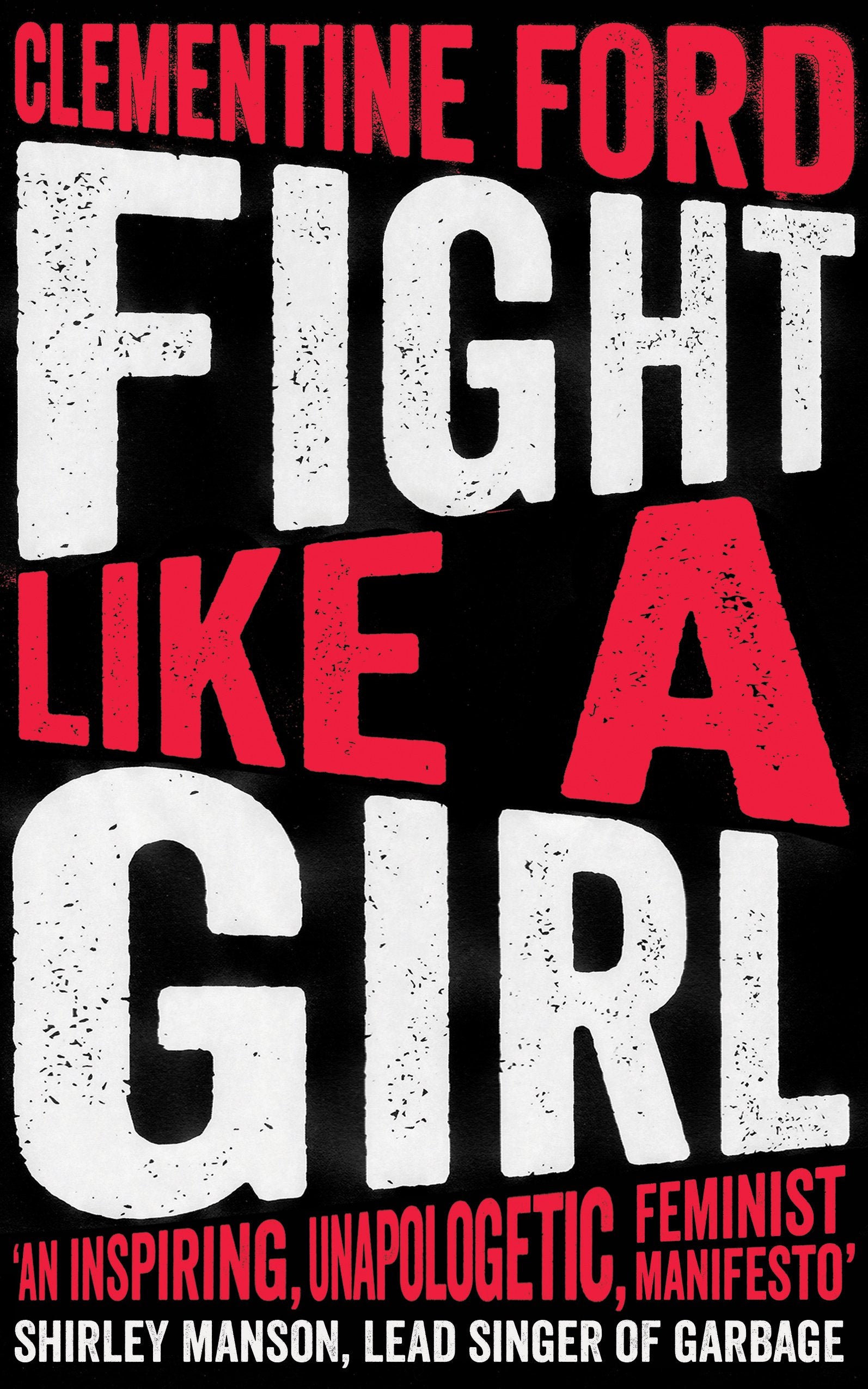 Fight Like A Girl,Used