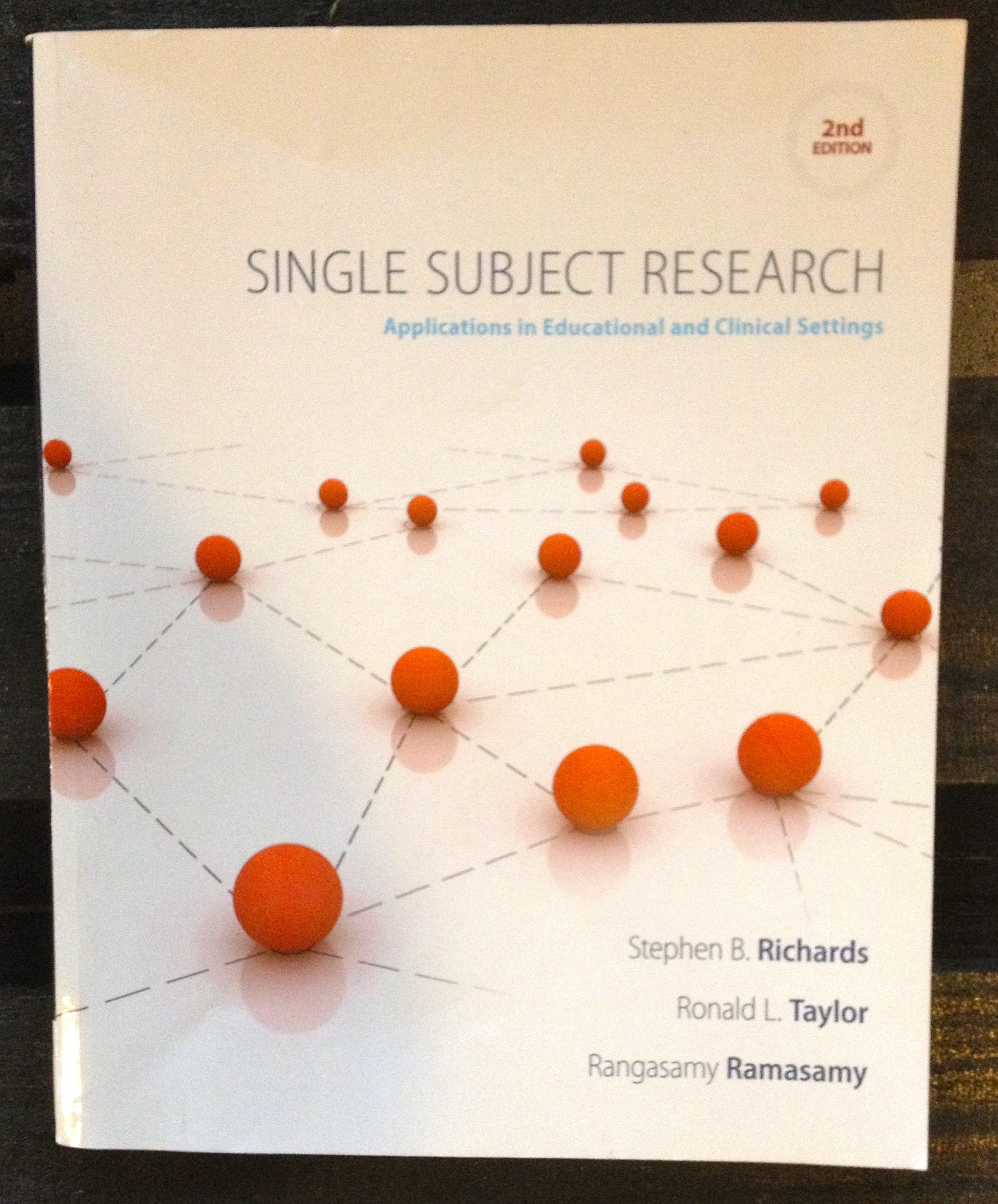Single Subject Research: Applications in Educational and Clinical Settings,Used