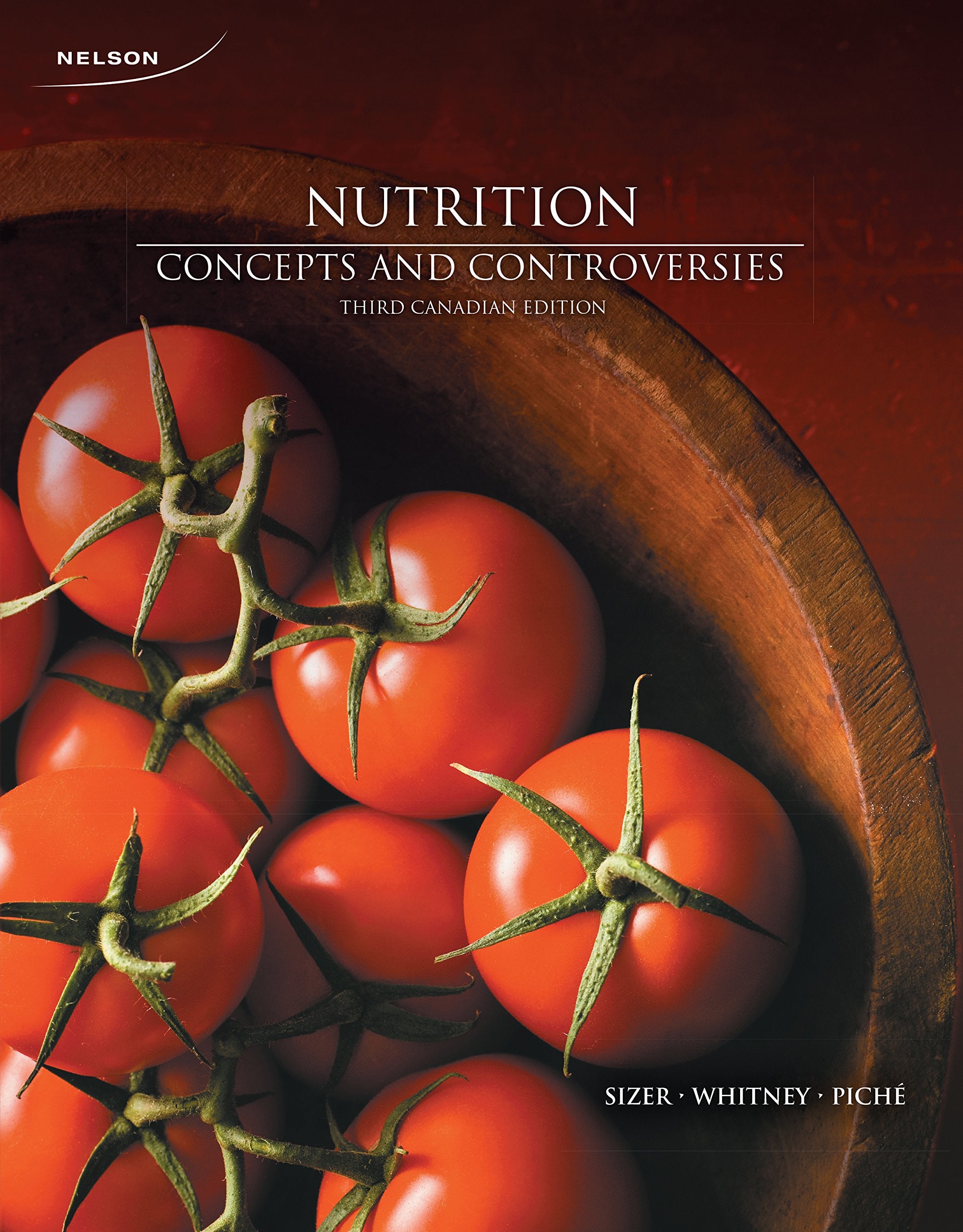 Nutrition: Concepts and Controversies, Third Canadian Edition,Used