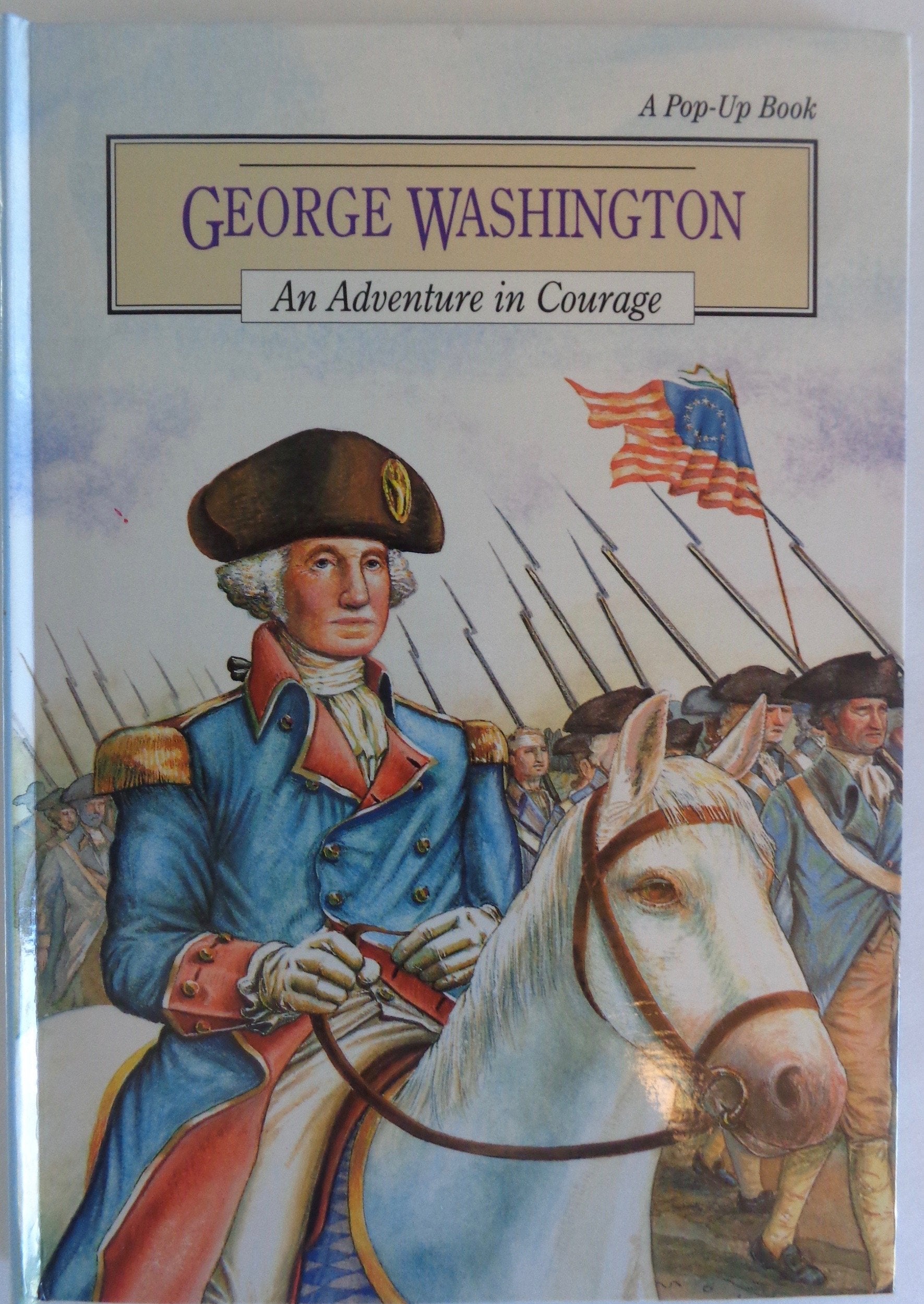 George Washington: An Adventure in Courage (PopUp Book),Used