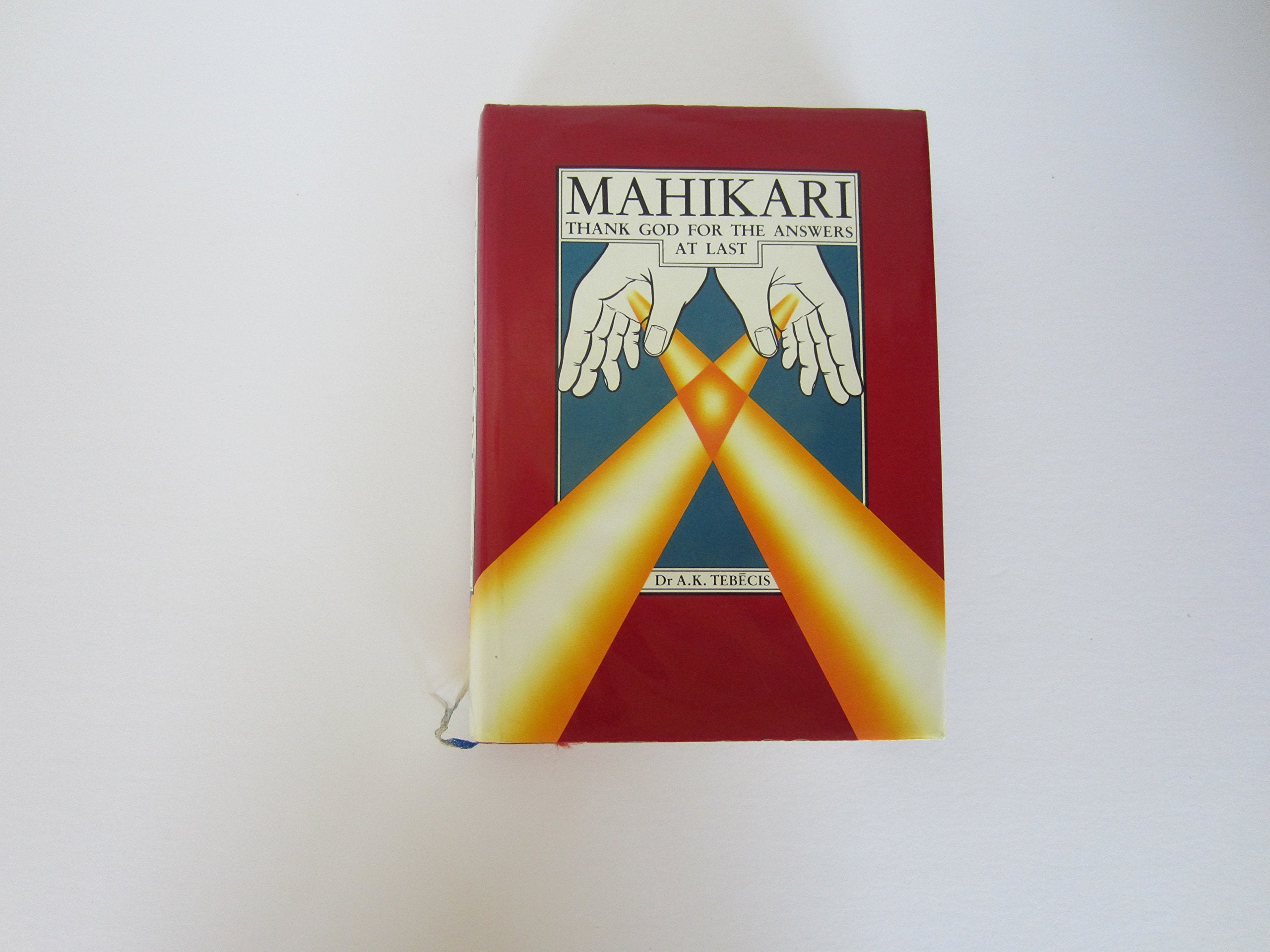 Mahikari: Thank God for the Answers at Last,Used