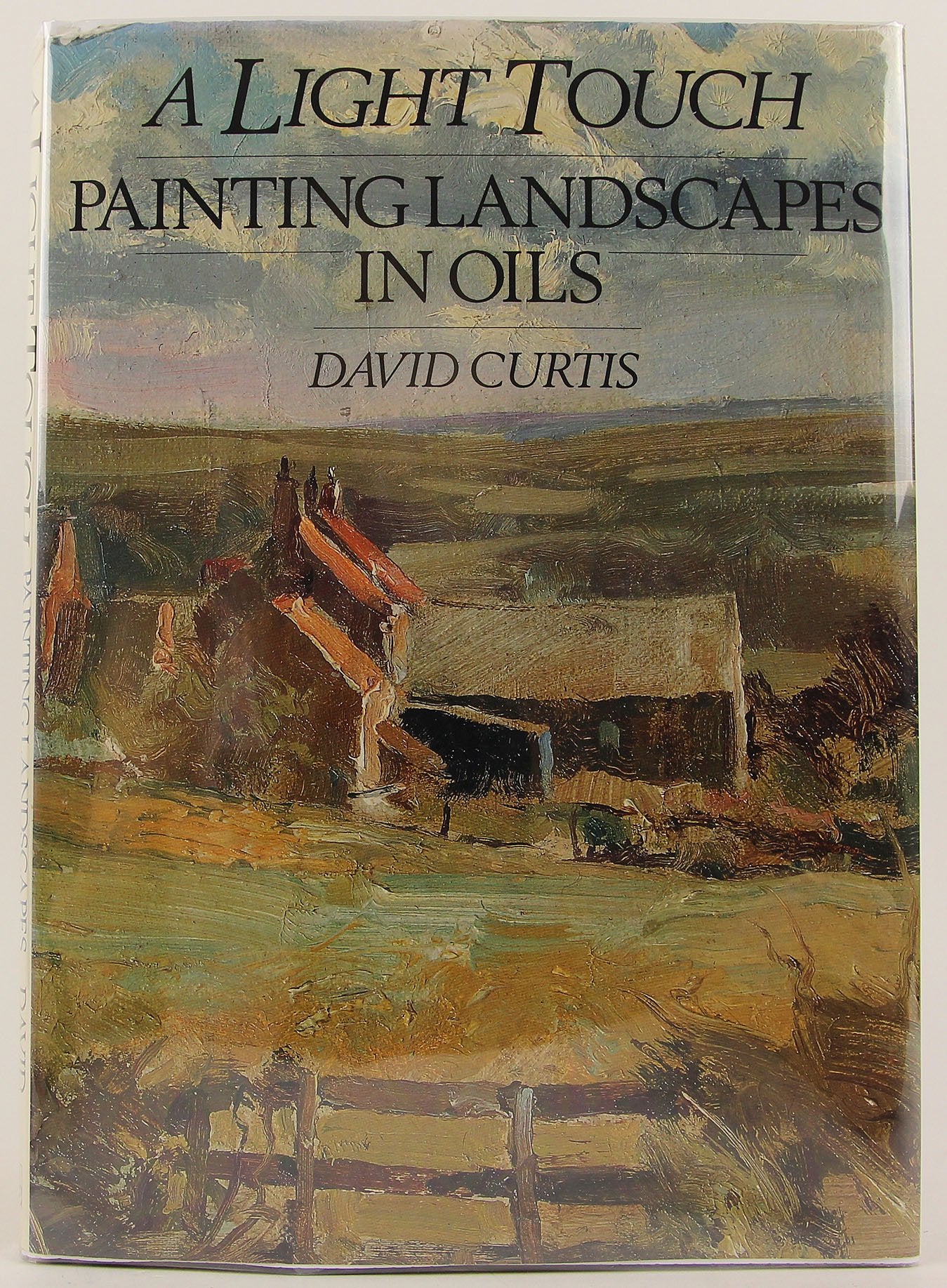 A Light Touch: Painting Landscapes in Oils,New
