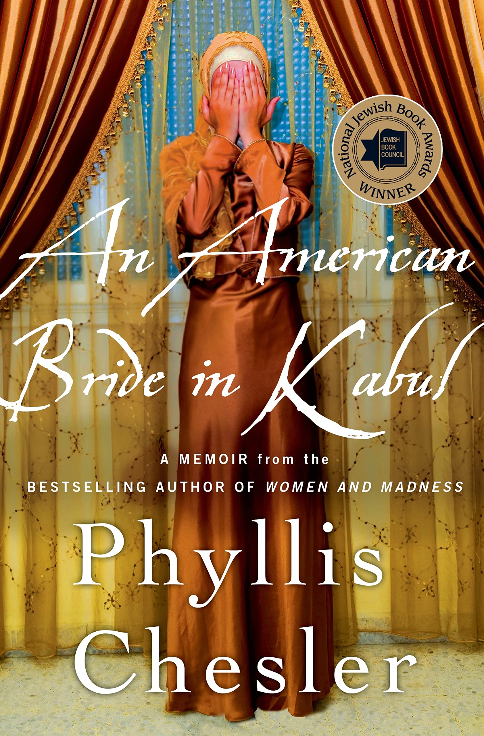 An American Bride in Kabul: A Memoir,Used