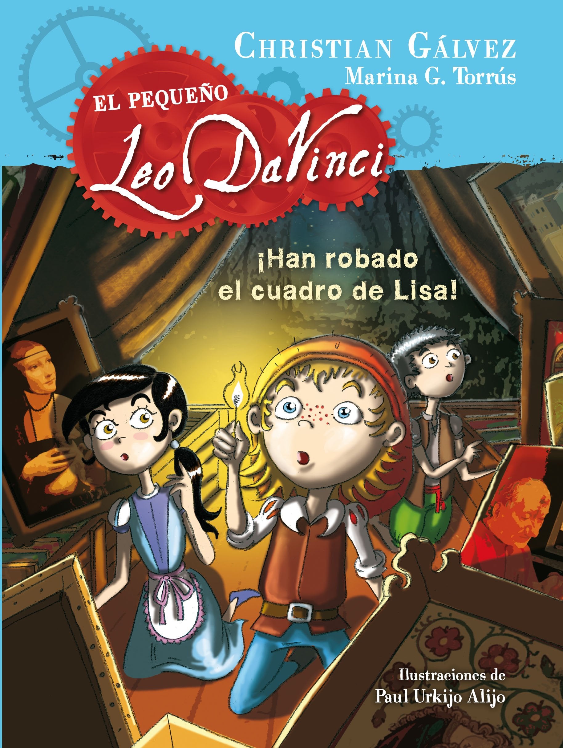 Han robado el cuadro de Lisa! / Someone Stole Lisa's Painting! (El pequeo Leo da Vinci) (Spanish Edition),Used