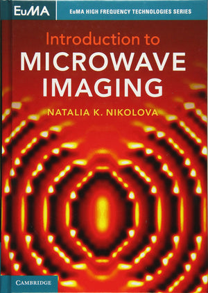 Introduction to Microwave Imaging (EuMA High Frequency Technologies Series),Used