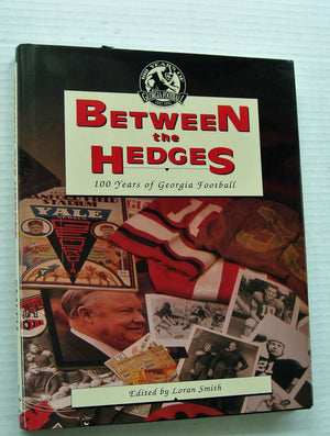 Between the Hedges a Story of Georgia Football,Used