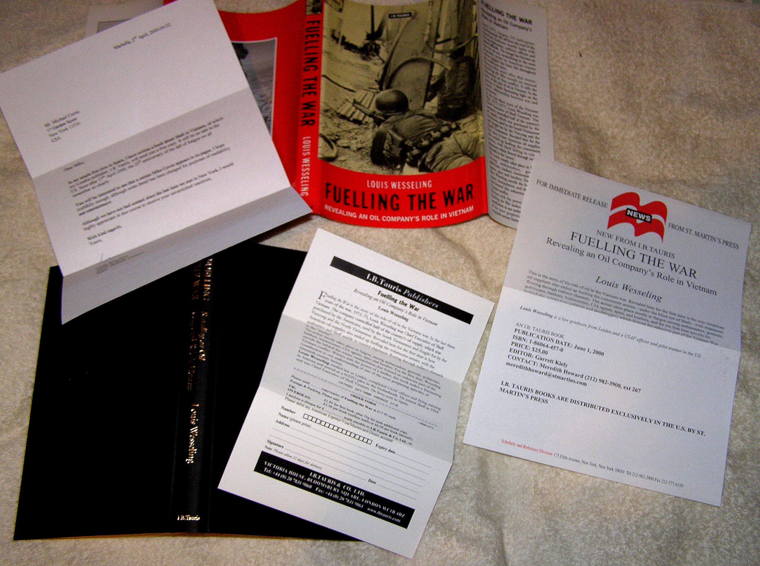 Fuelling the War: Revealing an Oil Company's Role in Vietnam,Used