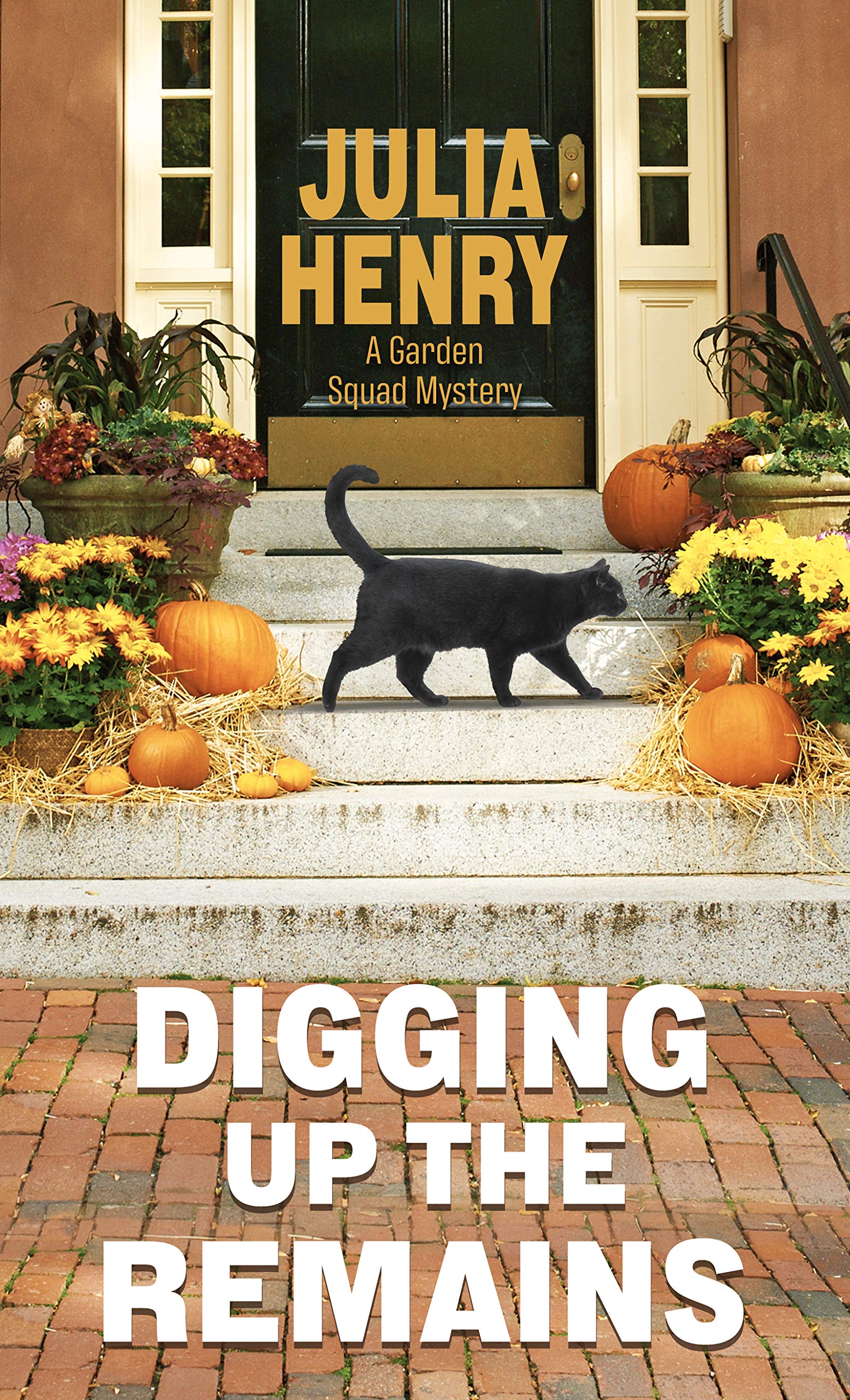 Digging Up the Remains (A Garden Squad Mystery, 3),Used