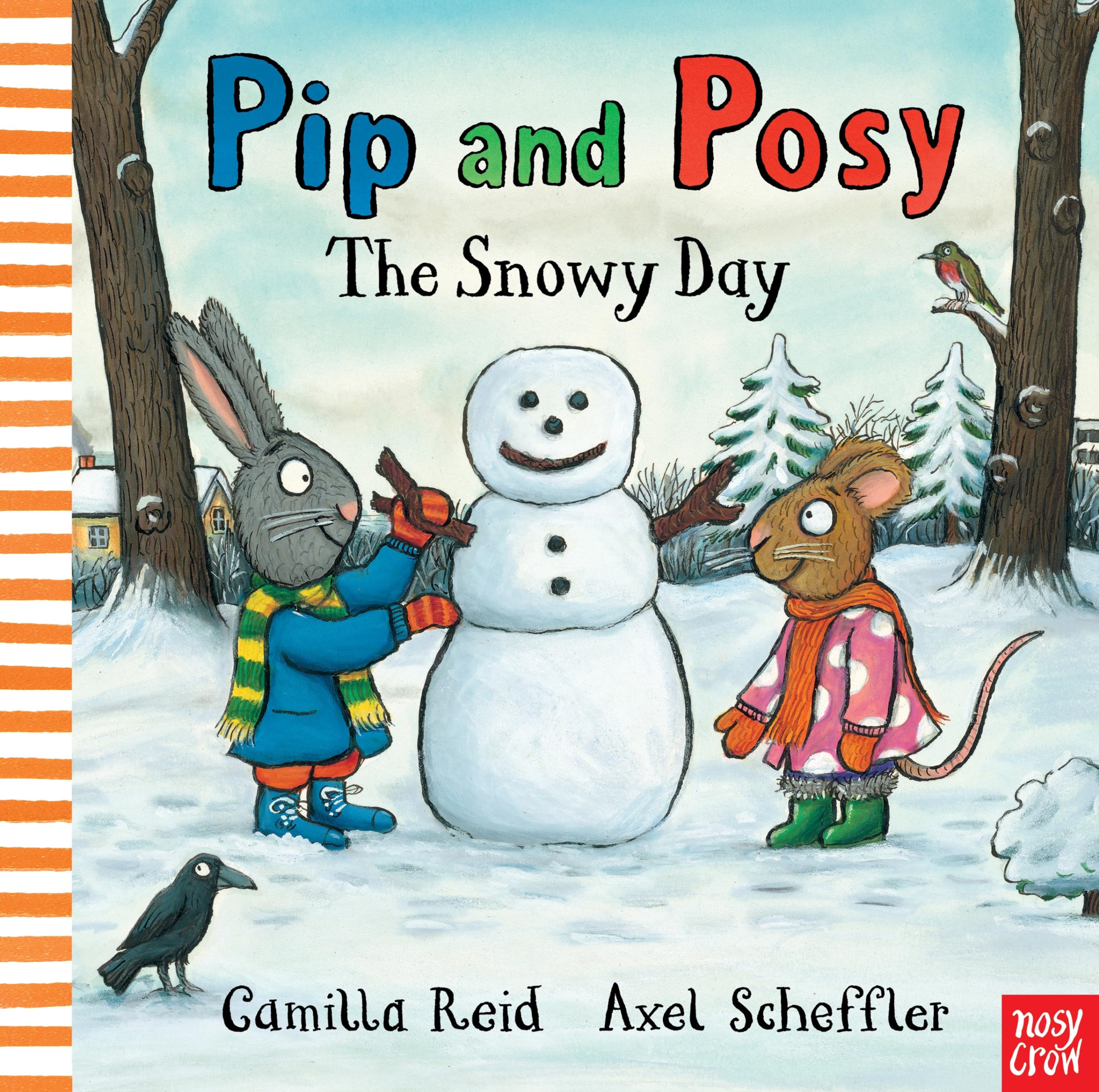 Pip and Posy: The Snowy Day,Used