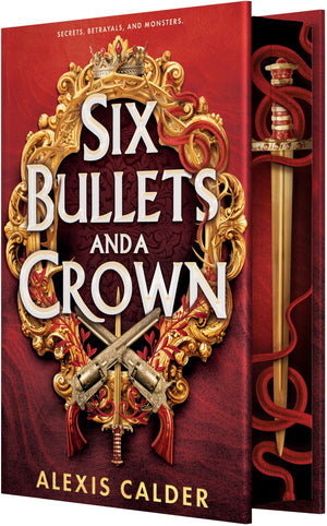 Six Bullets And A Crown