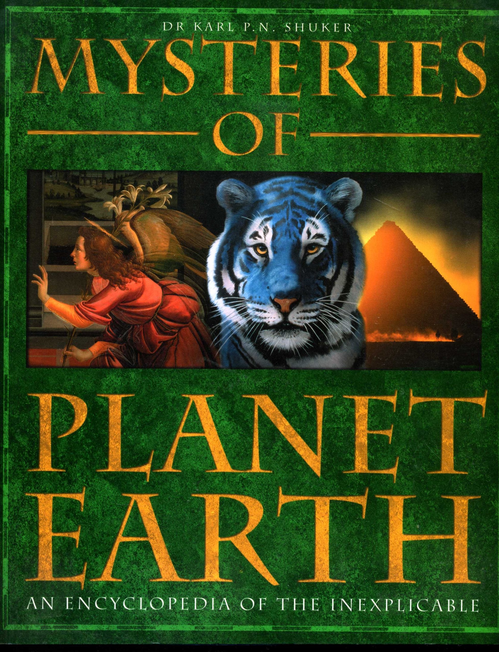 Mysteries Of Planet Earth:An Encyclopedia Of The Inexplicable,Used
