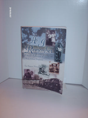 As I Remember: Lakeside Reflections of Mary Gilson Ferguson,Used