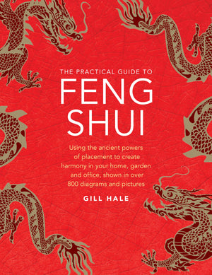 The Practical Guide to Feng Shui: Using the Ancient Powers of Placement to Create Harmony in Your Home, Garden and Office, Shown,Used