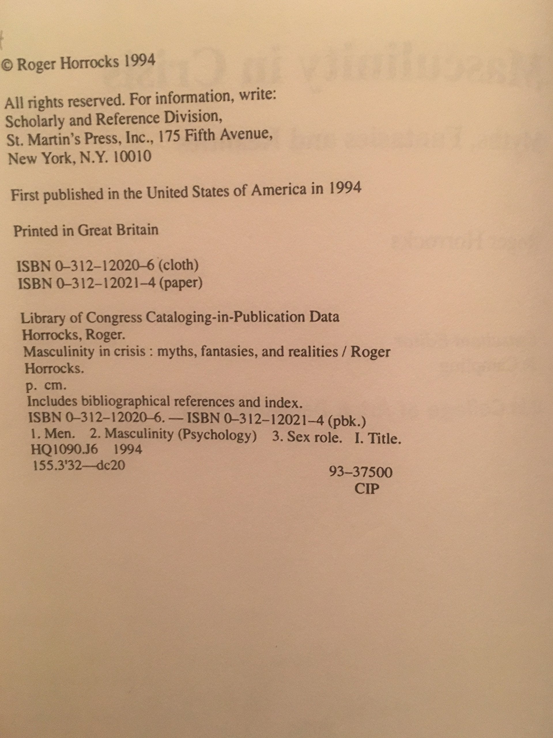 Masculinity in Crisis: Myths, Fantasies and Realities,Used