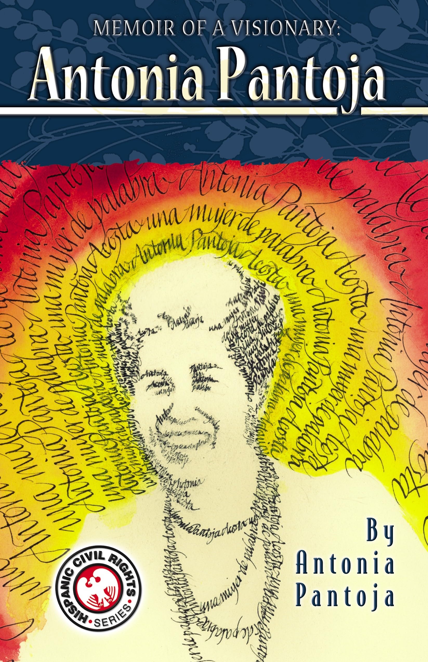 Memoir of a Visionary: Antonia Pantoja (Hispanic Civil Rights (Paperback)),Used