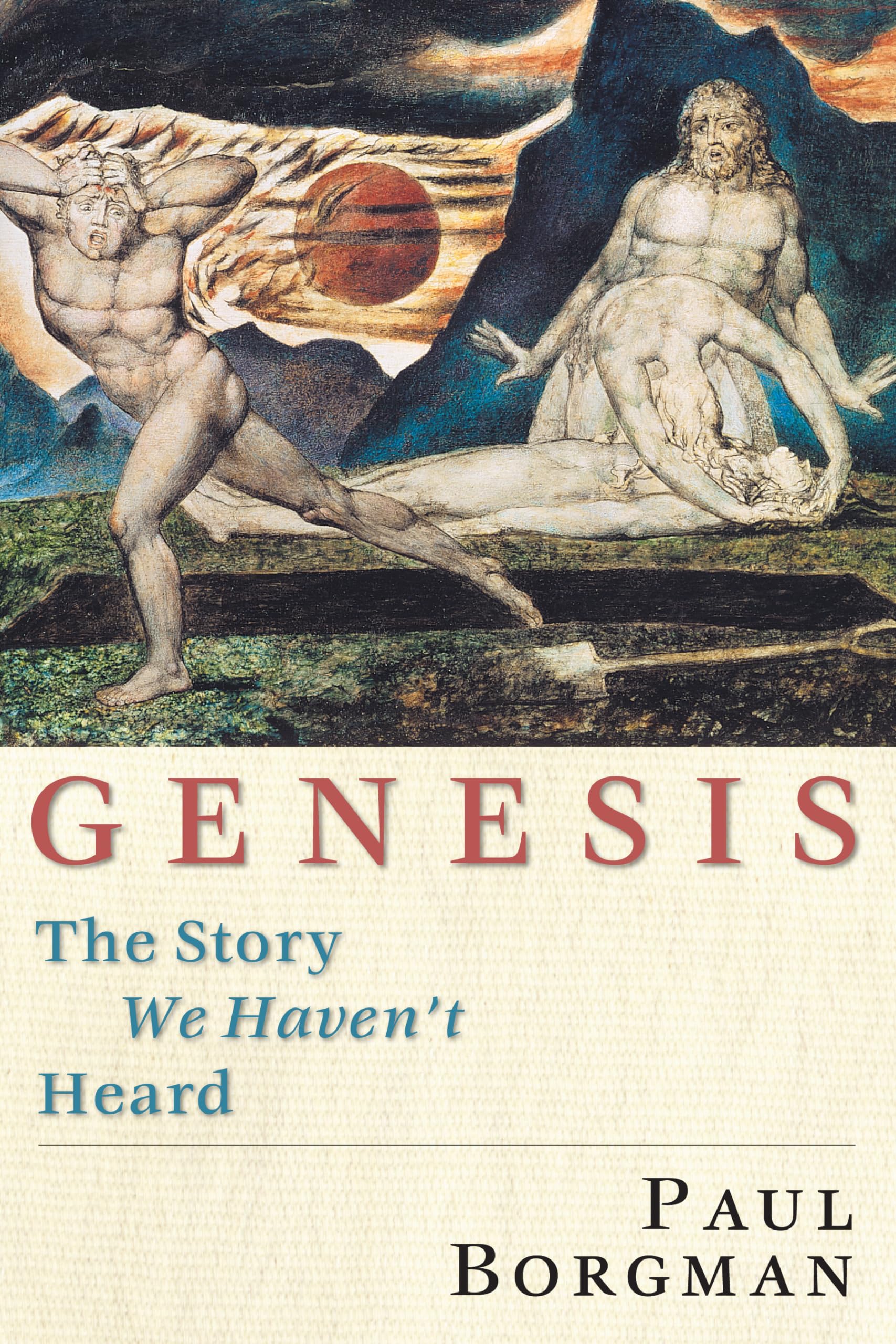 Genesis: The Story We Haven'T Heard