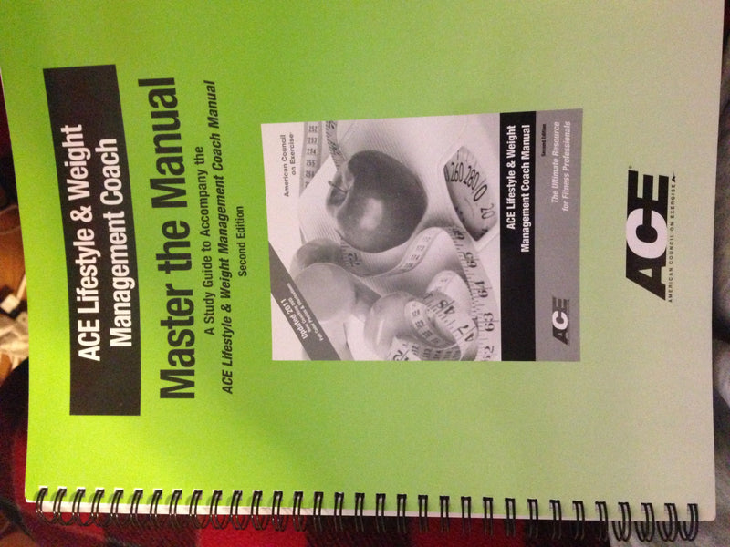 Ace Lifestyle & Weight Management Consultant Manual: The Ultimate Resource for Fitness Professionals,Used