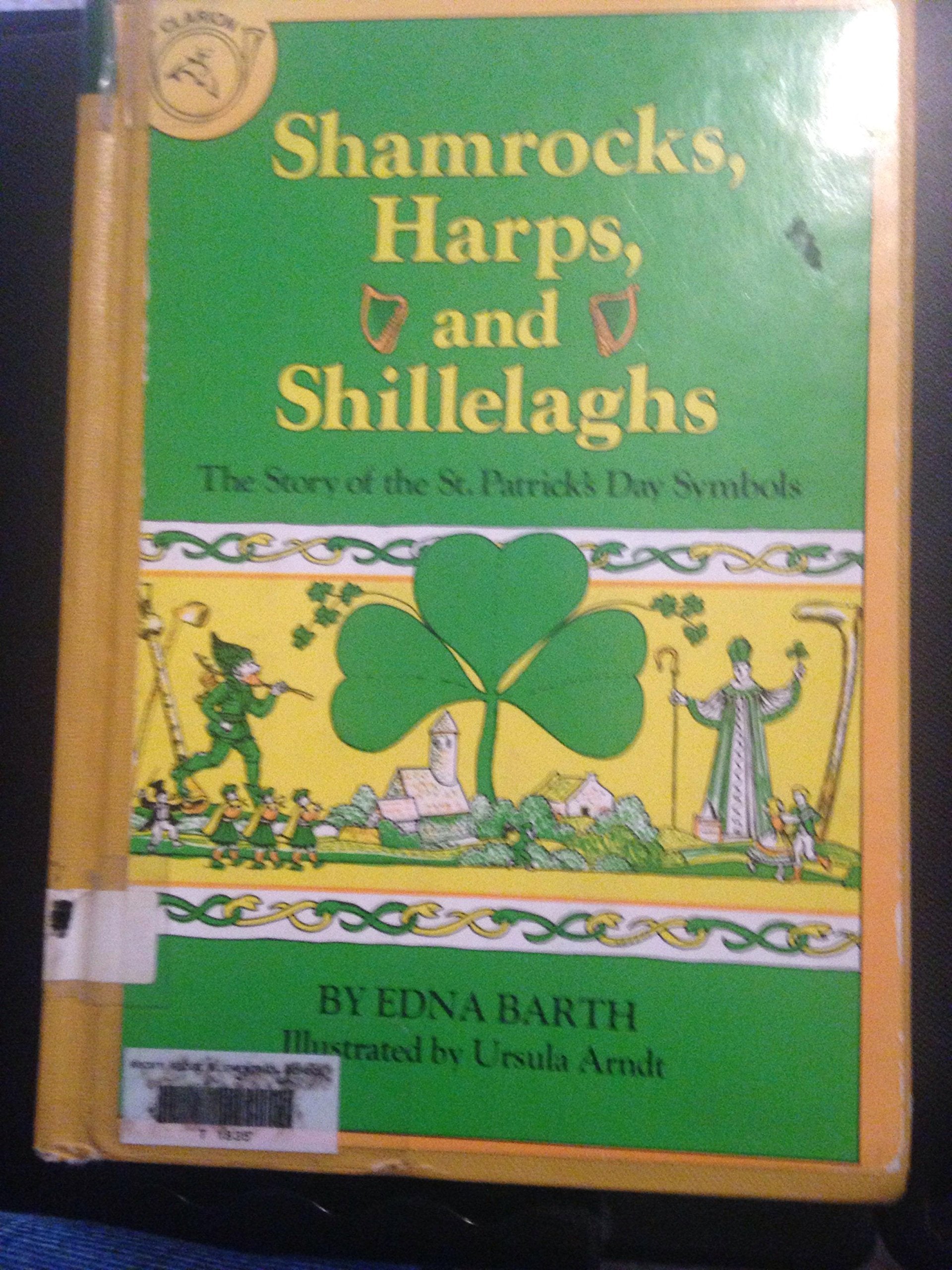 Shamrocks, harps, and shillelaghs: The story of the St. Patrick s Day symbols