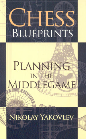 Chess Blueprints: Planning in the Middlegame,Used