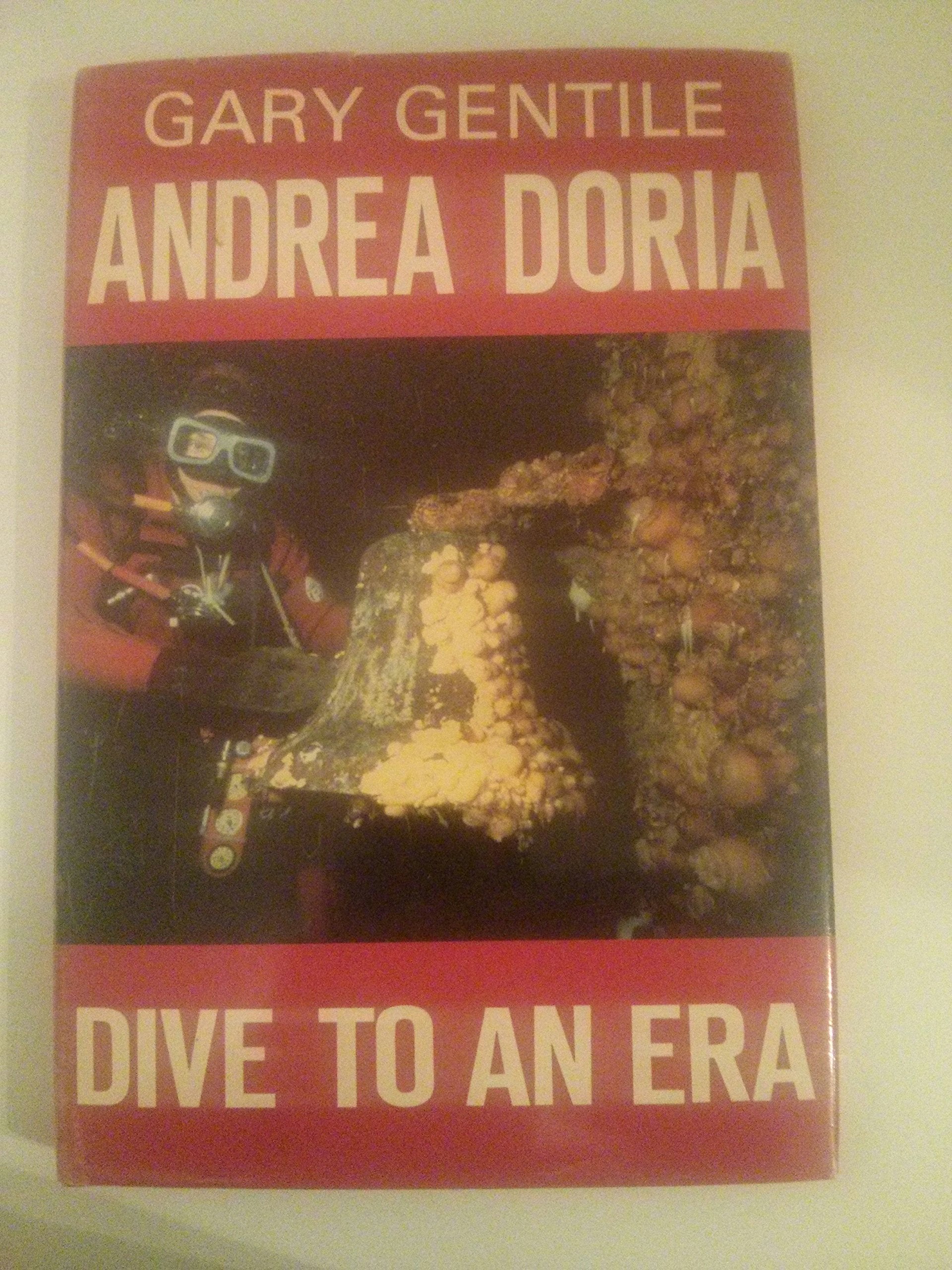 Andrea Doria: Dive to an Era,Used
