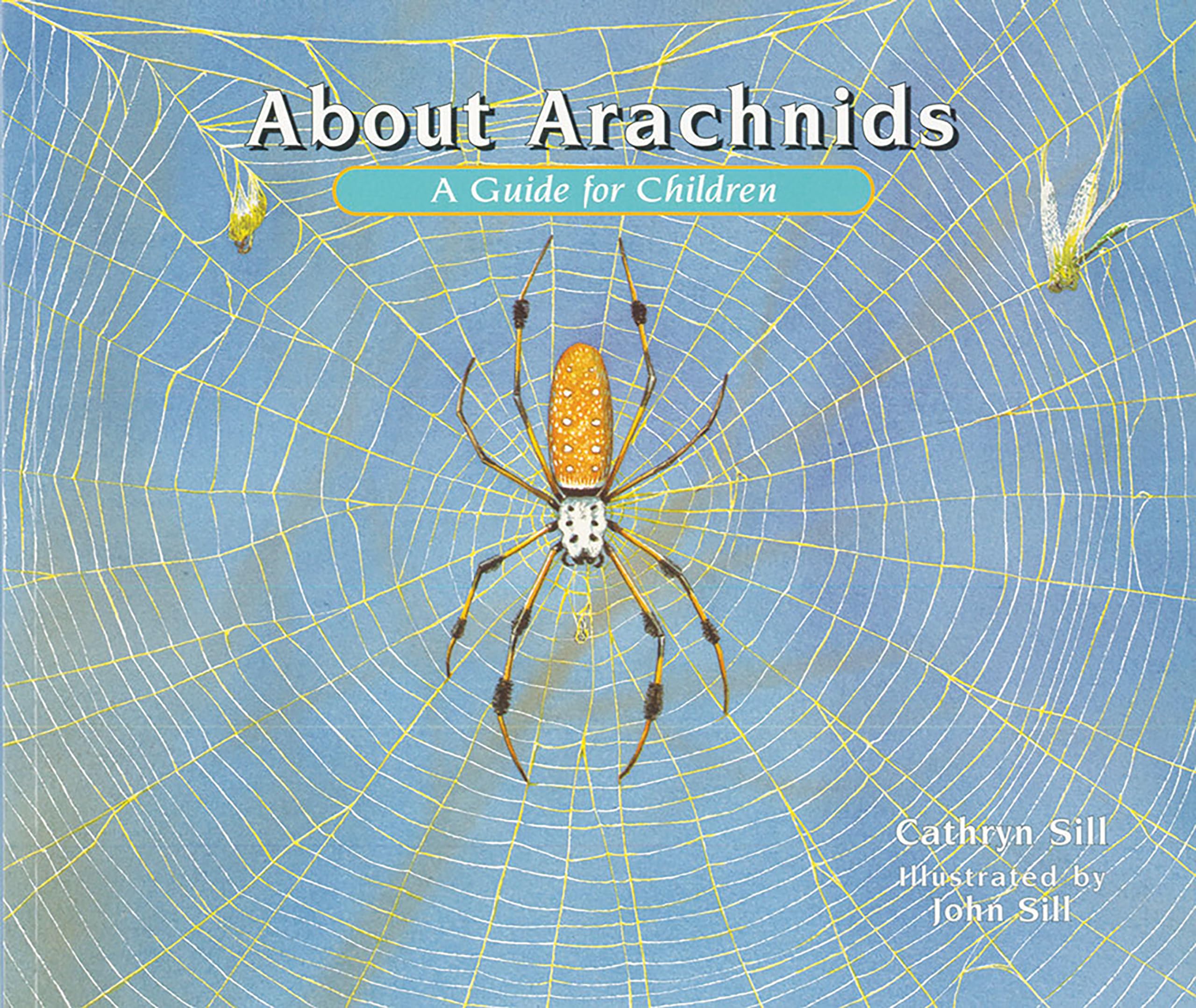 About Arachnids: A Guide For Children,Used
