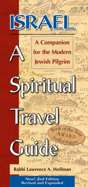 Israel: A Spiritual Travel Guide: A Companion For The Modern Jewish Pilgrim,Used