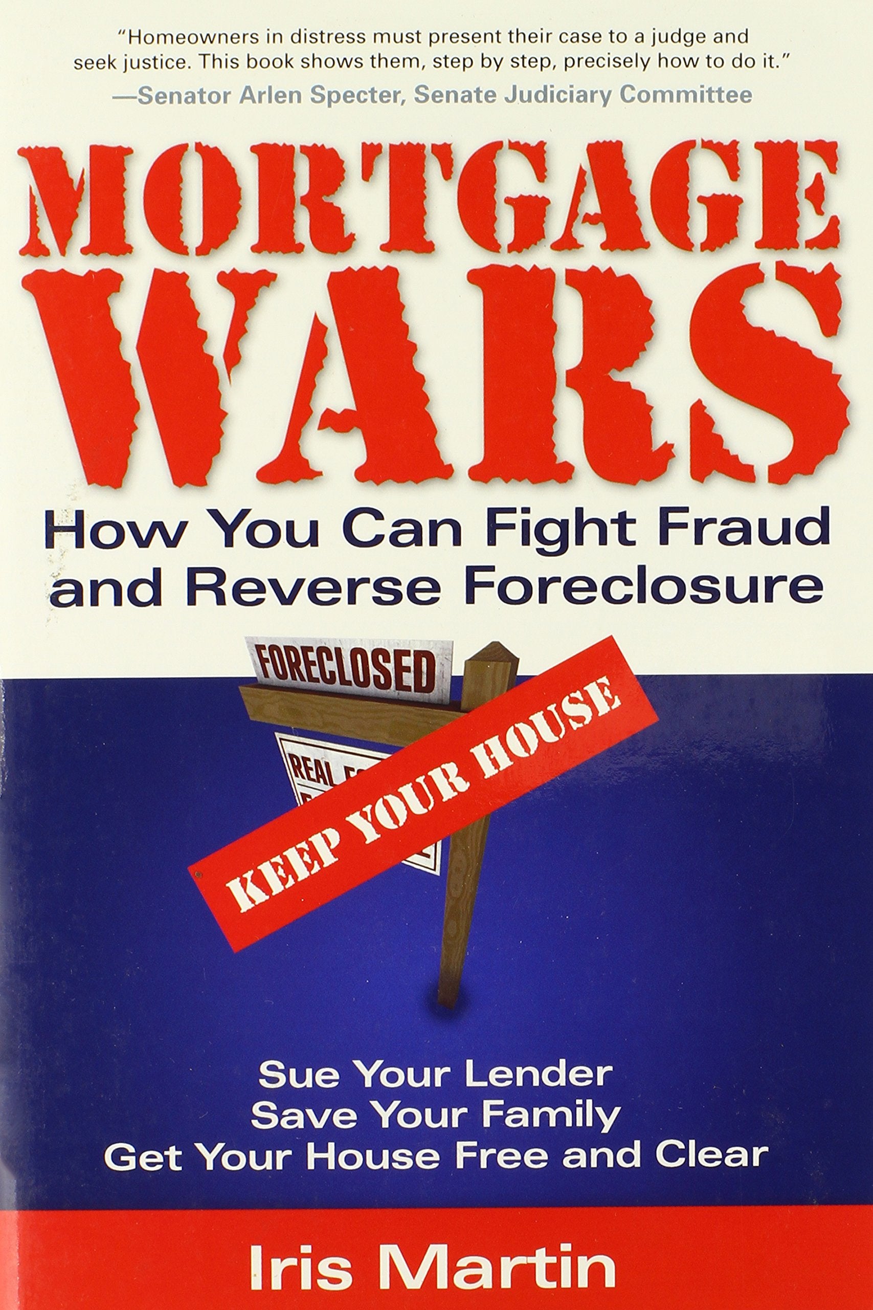 MORTGAGE WARS