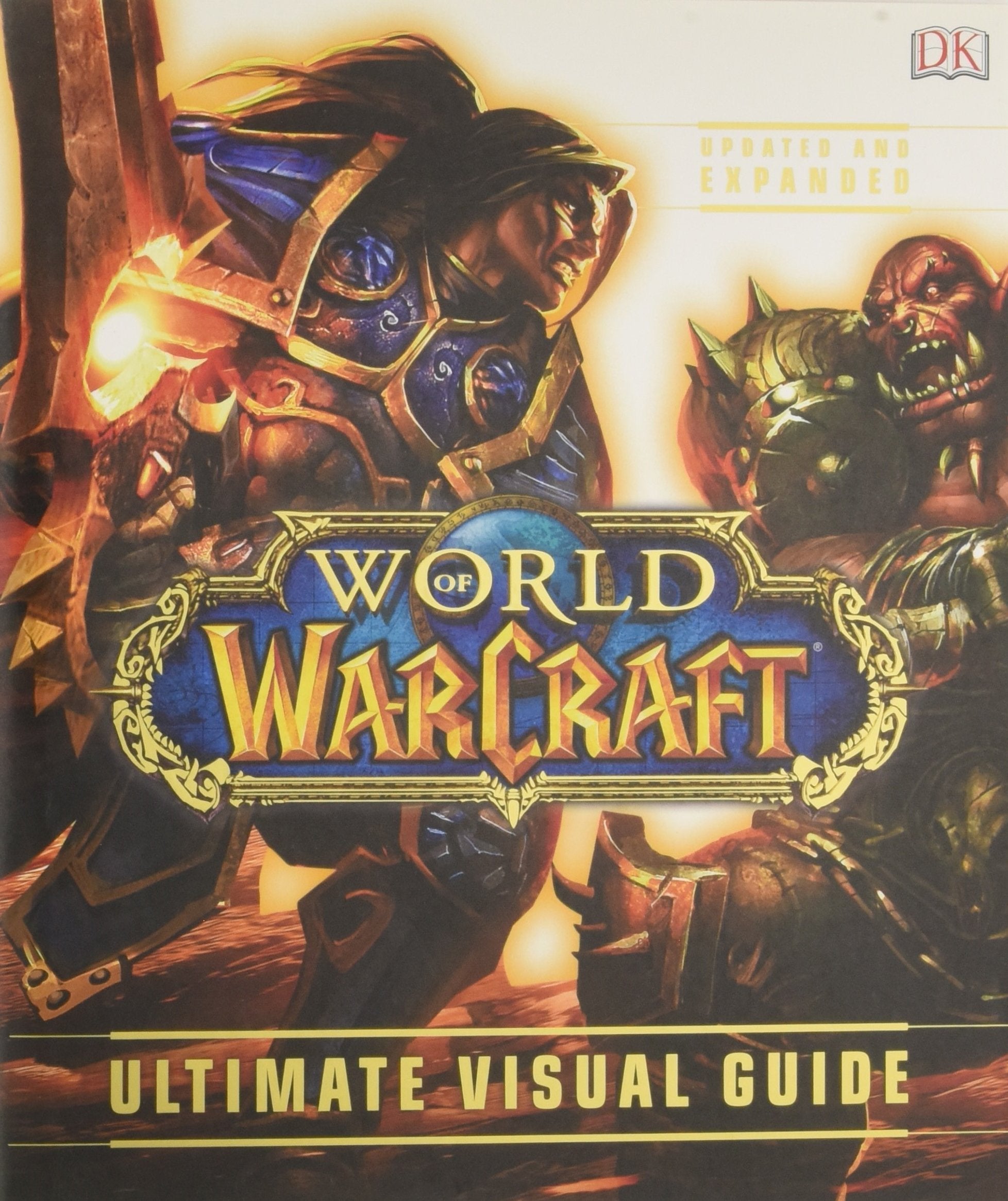 World of Warcraft: Ultimate Visual Guide, Updated and Expanded,Used