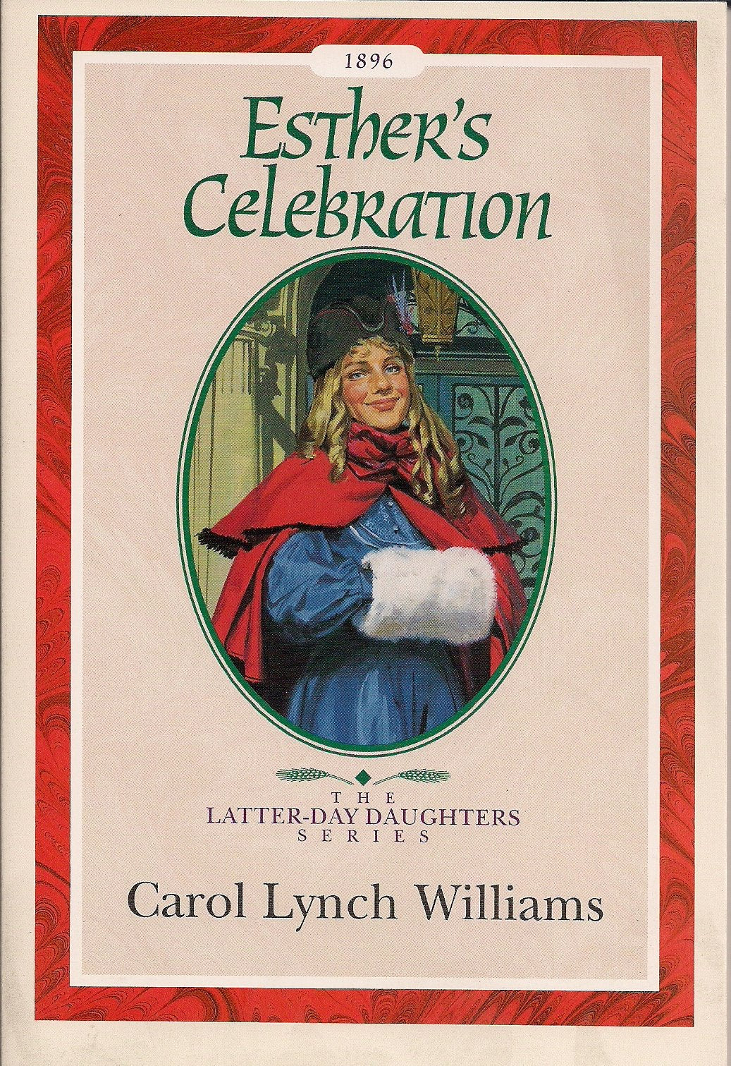 Esther's Celebration (The LatterDay Daughters Series),Used