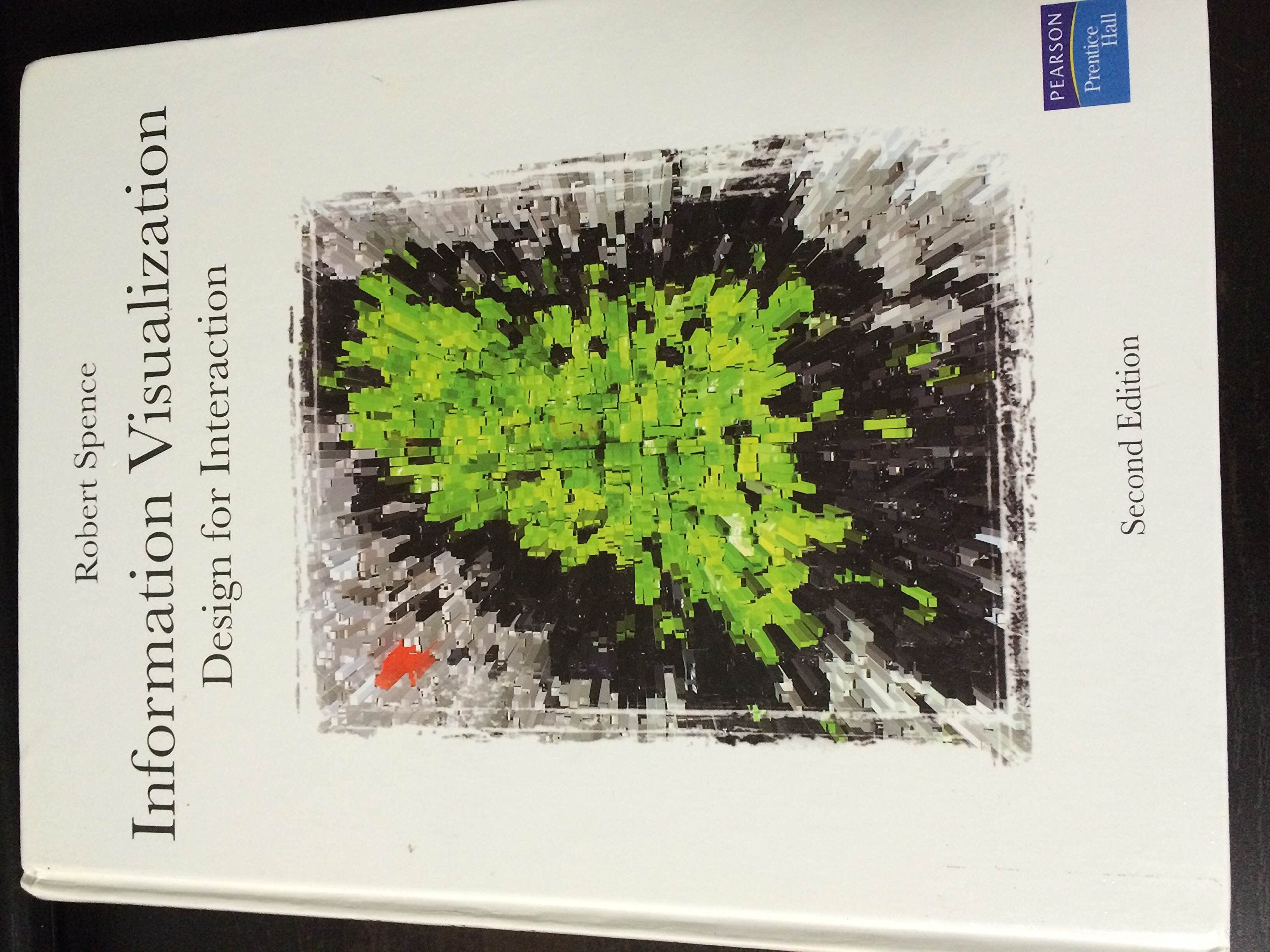 Information Visualization: Design for Interaction (2nd Edition),Used
