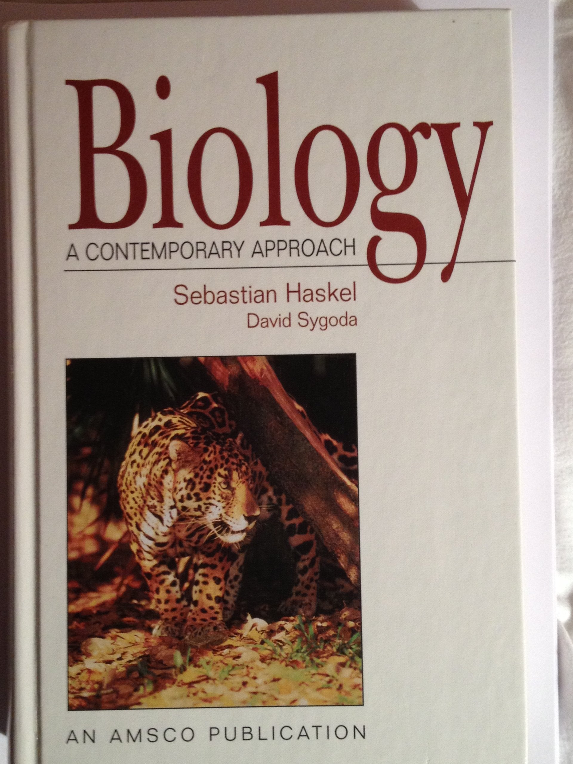 Biology: A Contemporary Approach,New