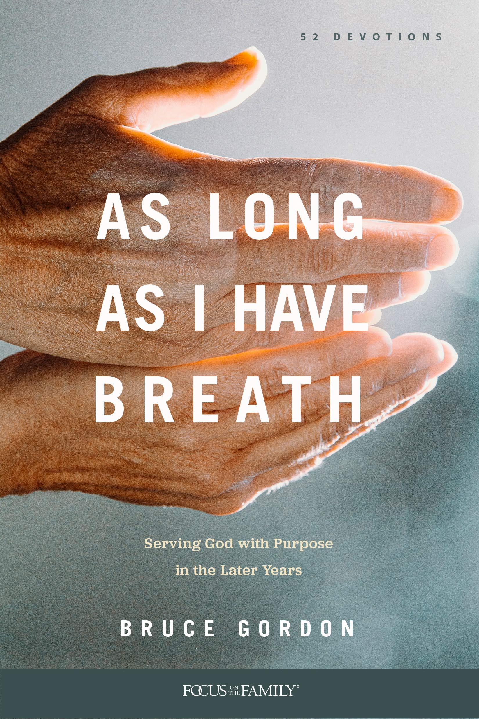 As Long as I Have Breath: Serving God with Purpose in the Later Years,Used