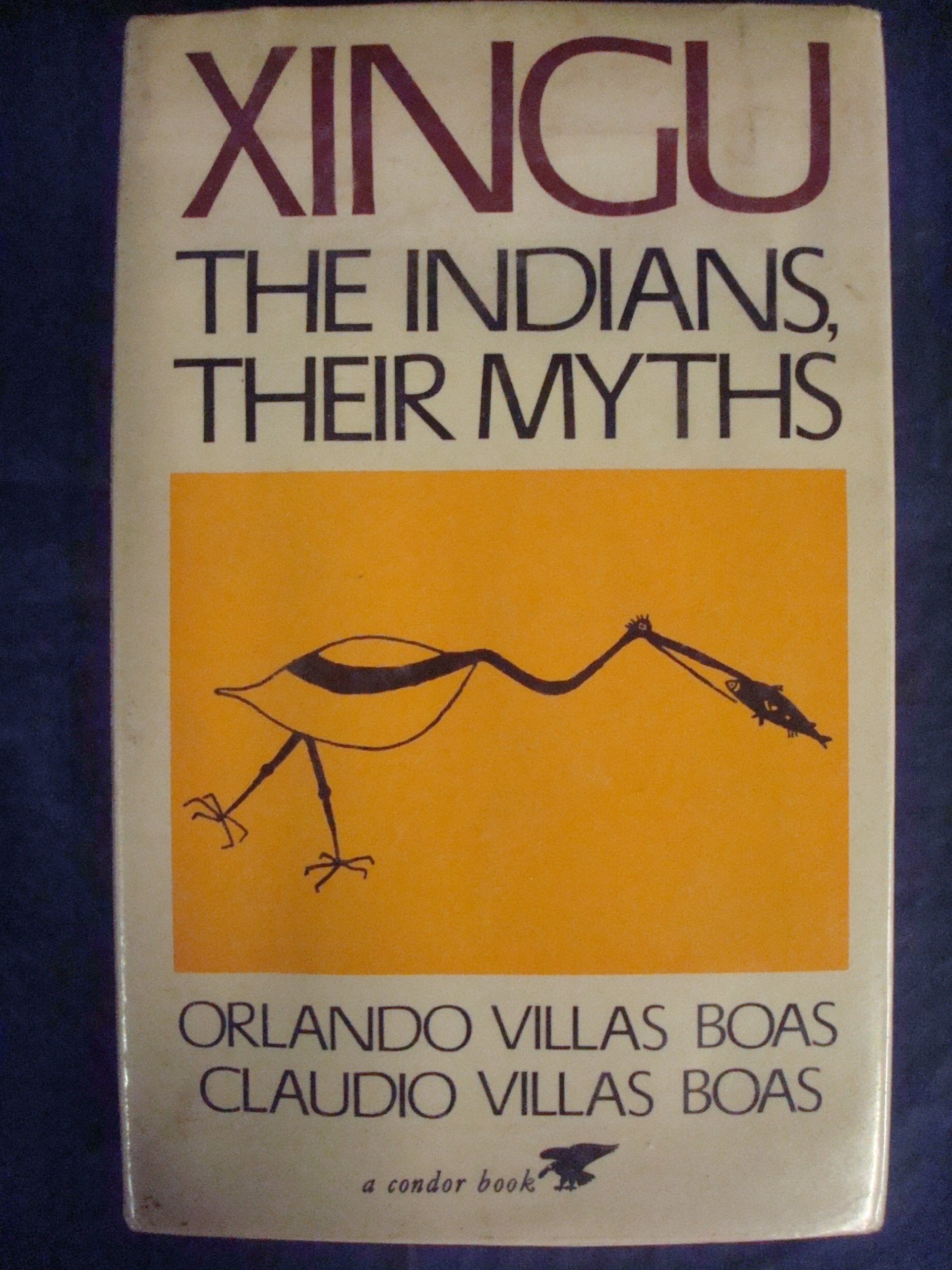 Xingu: The Indians, Their Myths,Used