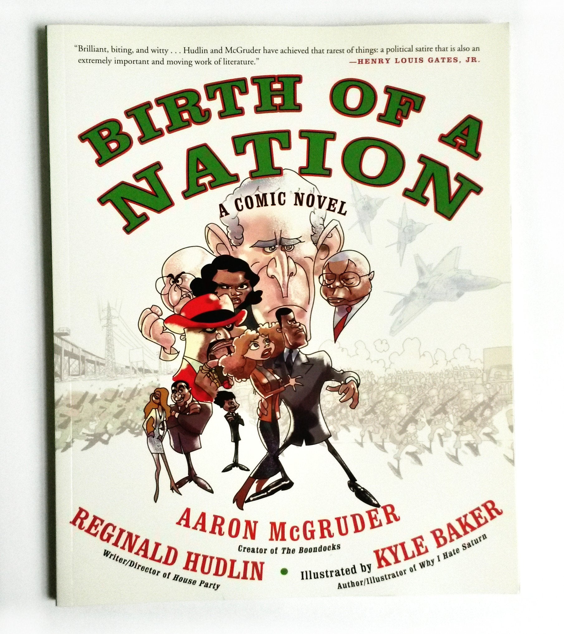 Birth of a Nation: A Comic Novel,Used